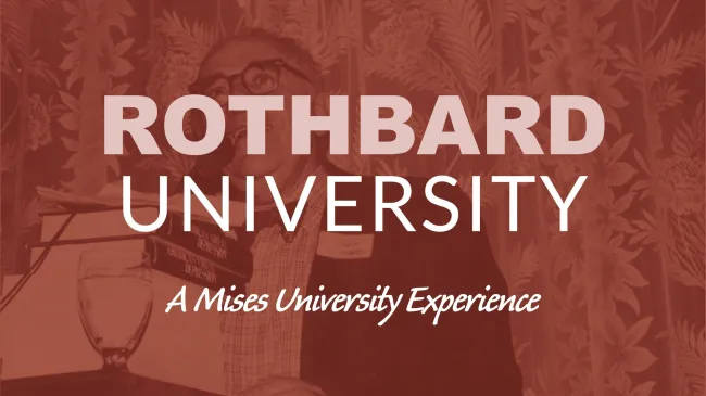 Rothbard University